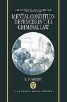 Mental Condition Defences in the Criminal Law