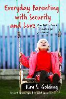 Everyday Parenting with Security and Love (ePub eBook)