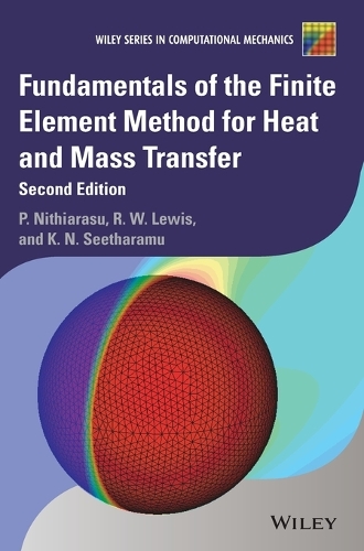 Fundamentals of the Finite Element Method for Heat and Mass Transfer (ePub eBook)