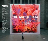 Age of Data, The: Embracing Algorithms in Art & Design