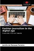 Fashion journalism in the digital age