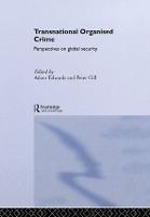 Transnational Organised Crime: Perspectives on Global Security