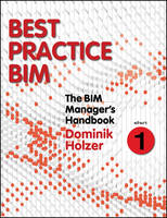 The BIM Manager's Handbook, Part 1 (ePub eBook)
