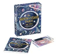  Moon & Stars Tarot, The: Includes a Full Deck of 78 Specially Commissioned Tarot Cards and...