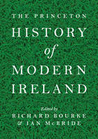 Princeton History of Modern Ireland, The