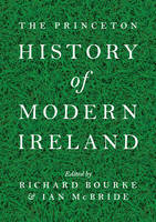 Princeton History of Modern Ireland, The