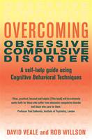 Overcoming Obsessive Compulsive Disorder: A self-help guide using cognitive behavioural techniques (ePub eBook)
