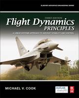 Flight Dynamics Principles: A Linear Systems Approach to Aircraft Stability and Control (ePub eBook)