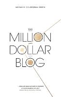 Million Dollar Blog, The