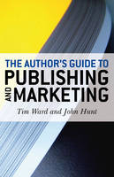 Author`s Guide to Publishing and Marketing, The