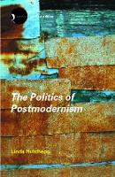 Politics of Postmodernism, The