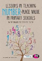 Lessons in Teaching Number and Place Value in Primary Schools