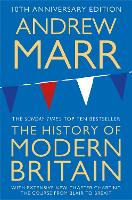 History of Modern Britain, A