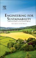 Engineering for Sustainability: A Practical Guide for Sustainable Design