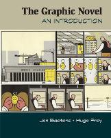 Graphic Novel, The: An Introduction