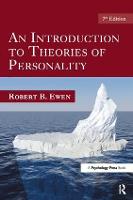 Introduction to Theories of Personality, An: 7th Edition