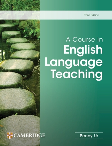Course in English Language Teaching, A