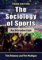 Sociology of Sports, The: An Introduction, 3d ed.
