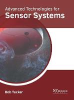 Advanced Technologies for Sensor Systems