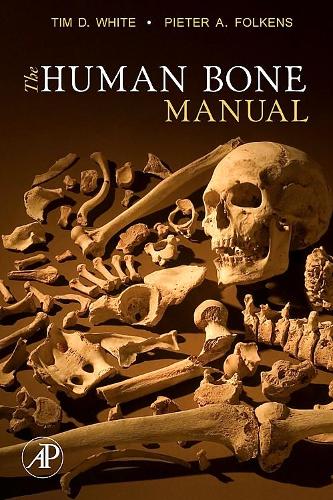 Human Bone Manual, The
