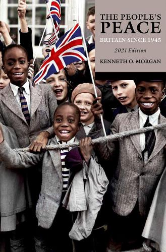 People's Peace, The: Britain Since 1945