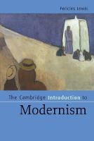 Cambridge Introduction to Modernism, The