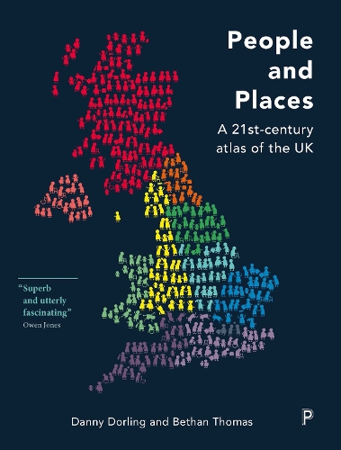 People and Places: A 21st-Century Atlas of the UK