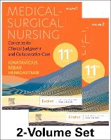 Medical-Surgical Nursing: Concepts for Clinical Judgment and Collaborative Care , 2-Volume Set