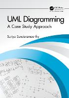UML Diagramming: A Case Study Approach