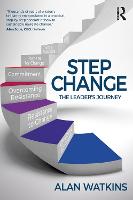 Step Change: The Leader�s Journey