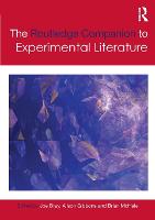 Routledge Companion to Experimental Literature, The