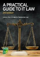 Practical Guide to IT Law, A
