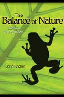 Balance of Nature, The: Ecology's Enduring Myth