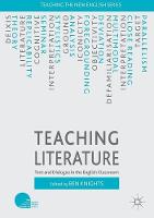 Teaching Literature: Text and Dialogue in the English Classroom