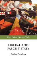 Liberal and Fascist Italy: 1900-1945