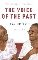 The Voice of the Past: Oral History (PDF eBook)