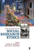 Handbook of Social Research Ethics, The