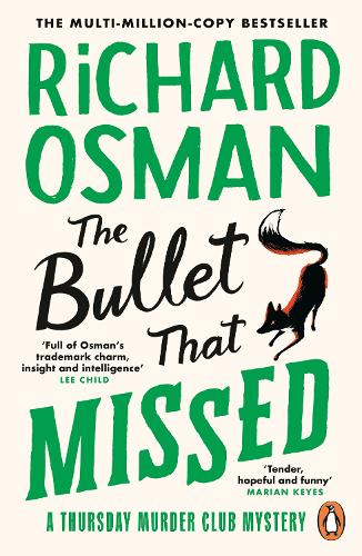 Bullet That Missed, The: (The Thursday Murder Club 3)