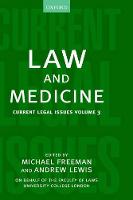 Law and Medicine: Current Legal Issues Volume 3