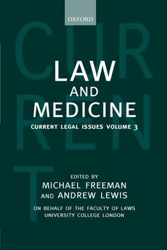 Law and Medicine: Current Legal Issues Volume 3