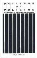 Patterns of Policing: A Comparative International Analysis