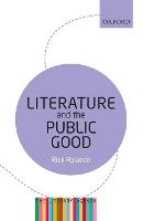 Literature and the Public Good: The Literary Agenda