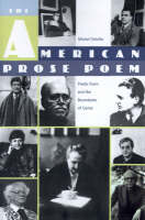 American Prose Poem: Poetic Form and the Boundaries of Genre