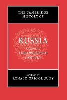 Cambridge History of Russia: Volume 3, The Twentieth Century, The
