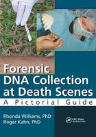 Forensic DNA Collection at Death Scenes: A Pictorial Guide