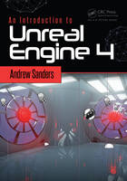 Introduction to Unreal Engine 4, An