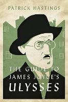 Guide to James Joyce's Ulysses, The