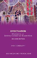Effectuation: Elements of Entrepreneurial Expertise