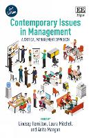 Contemporary Issues in Management, Second Edition: A Critical Management Approach