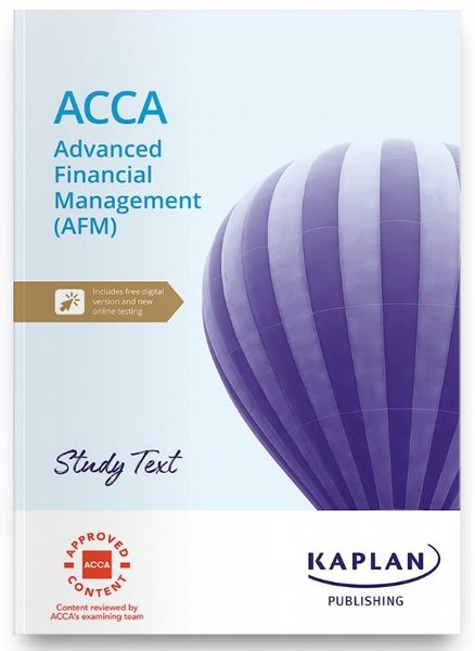 ADVANCED FINANCIAL MANAGEMENT - STUDY TEXT